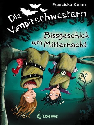 cover image of Die Vampirschwestern (Band  8) – Bissgeschick um Mitternacht